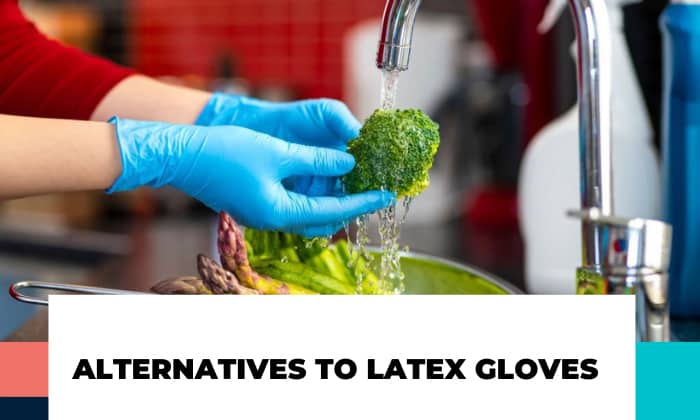 Alternatives to latex gloves