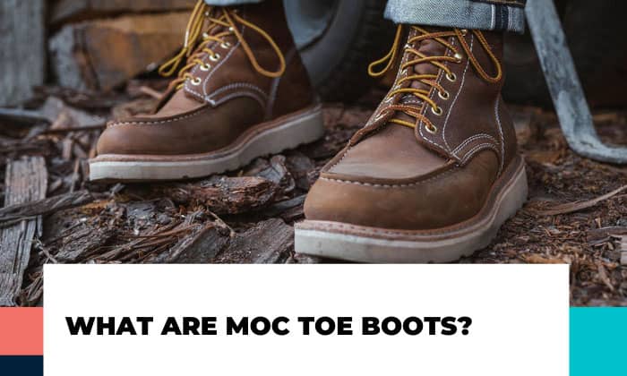 what are moc toe boots